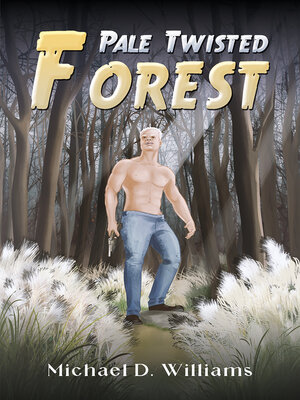 cover image of Pale Twisted Forest